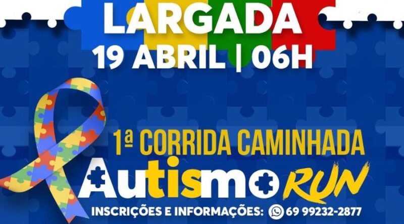 Cacoal promove 1ª Corrida Autismo Run para conscientização sobre o TEA com apoio de Cirone Deiró - Corrida Autismo Run Cacoal